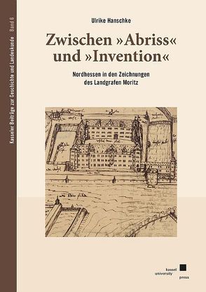 Zwischen „Abriss“ und „Invention“ von Hanschke,  Ulrike