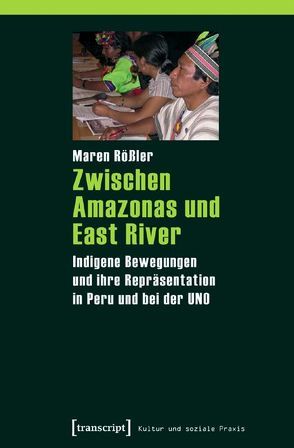 Zwischen Amazonas und East River von Rößler,  Maren