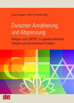 Zwischen Annäherung und Abgrenzung von Ammicht Quinn,  Regina, Bartholomae,  Joachim, Brinkschröder,  Michael, Exner,  Sabine, Kagel,  Martin Friedrich, Küppers,  Carolin, Moser,  Márcia Elisa, Schneider,  Martin, Schreiber,  Gerhard, Tolino,  Serena