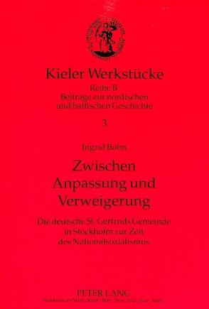 Zwischen Anpassung und Verweigerung von Bohn,  Ingrid