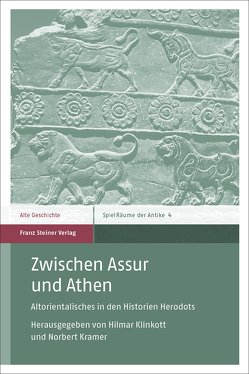 Zwischen Assur und Athen von Klinkott,  Hilmar, Krämer,  Norbert