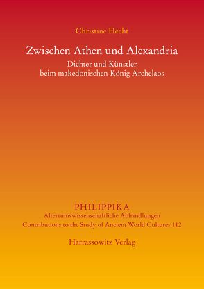 Zwischen Athen und Alexandria von Hecht,  Christine