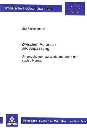 Zwischen Aufbruch und Anpassung von Fleischmann,  Uta