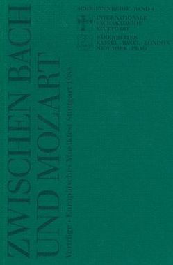 Zwischen Bach und Mozart von Baselt,  Bernd, Croll,  Gerhard, Ehrmann,  Sabine, Flashar,  Hellmut, Hanssler,  Bernhard, Holschneider,  Andreas, Holst,  Christian von, Leopold,  Silke, Prinz,  Ulrich, Scherliess,  Volker