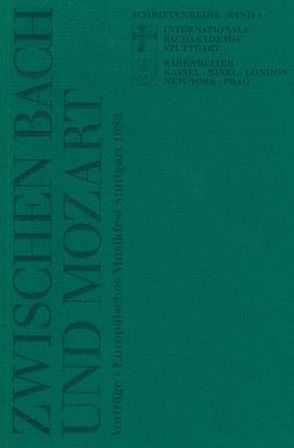 Zwischen Bach und Mozart von Baselt,  Bernd, Croll,  Gerhard, Ehrmann,  Sabine, Flashar,  Hellmut, Hanssler,  Bernhard, Holschneider,  Andreas, Holst,  Christian von, Leopold,  Silke, Prinz,  Ulrich, Scherliess,  Volker