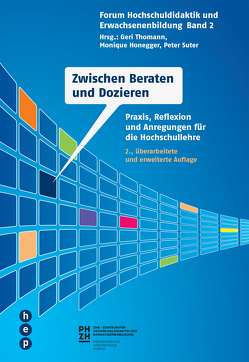 Zwischen Beraten und Dozieren (E-Book) von Honegger,  Monique, Suter,  Peter, Thomann,  Geri