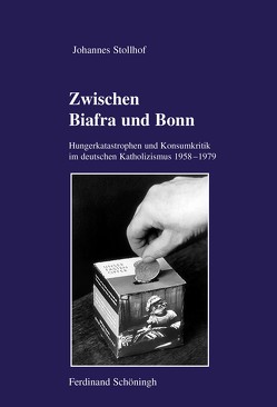 Zwischen Biafra und Bonn von Stollhof,  Johannes