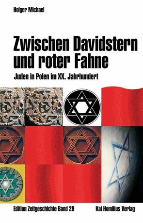 Zwischen Davidstern und Roter Fahne von Michael,  Holger