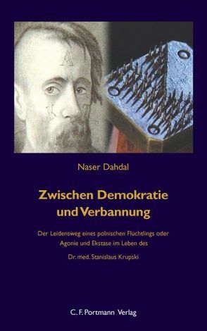 Zwischen Demokratie und Verbannung von Dahdal,  Naser
