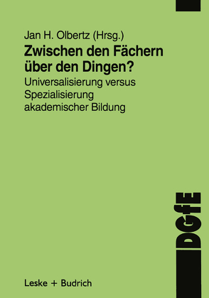 Zwischen den Fächern — über den Dingen? von Olbertz,  Jan-H.