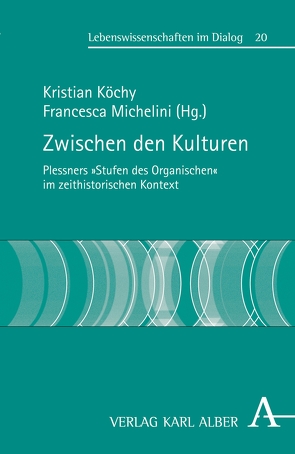 Zwischen den Kulturen von Becker,  Ralf, Delitz,  Heike, Fischer,  Joachim, Gutmann,  Mathias, Hartung,  Gerald, Joisten,  Karen, Köchy,  Kristian, Michelini,  Francesca, Rasini,  Vallori, Rathgeber,  Benjamin, Toepfer,  Dr. Georg, Tolone,  Oreste, Wunsch,  Matthias