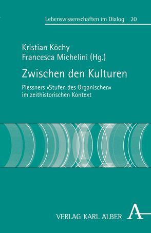 Zwischen den Kulturen von Köchy,  Kristian, Michelini,  Francesca