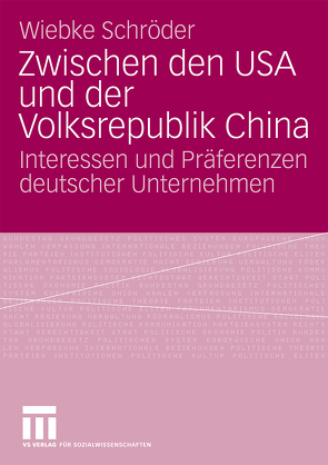 Zwischen den USA und der Volksrepublik China von Schröder,  Wiebke