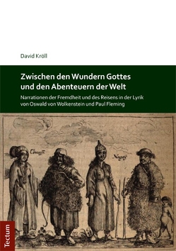 Zwischen den Wundern Gottes und den Abenteuern der Welt von Kröll,  David