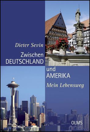 Zwischen Deutschland und Amerika von Sevin,  Dieter