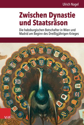 Zwischen Dynastie und Staatsräson von Nagel,  Ulrich