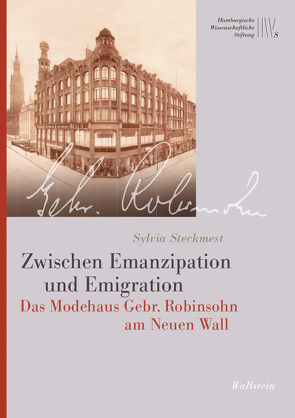 Zwischen Emanzipation und Emigration von Steckmest,  Sylvia