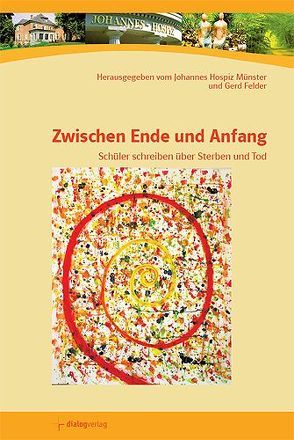 Zwischen Ende und Anfang von Felder,  Gerd