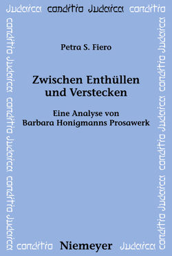 Zwischen Enthüllen und Verstecken von Fiero,  Petra S.