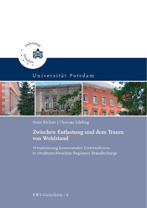 Zwischen Entlastung und dem Traum von Wohlstand von Edeling,  Thomas, Richter,  Peter