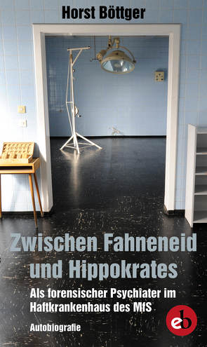 Zwischen Fahneneid und Hippokrates von Böttger