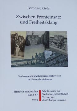 Zwischen Fronteinsatz und Freiheitsklang von Frische,  Detlef, Grün,  Bernhard, Kümper,  Wolfgang