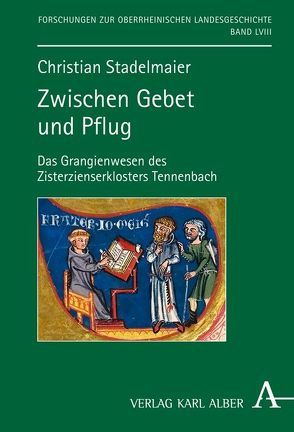 Zwischen Gebet und Pflug von Stadelmaier,  Christian