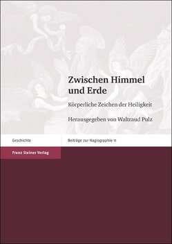 Zwischen Himmel und Erde von Bauer,  Dieter, Pulz,  Waltraud, Sawilla,  Jan Marco