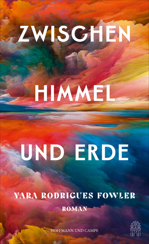 Zwischen Himmel und Erde von Meinel,  Maria, Rodrigues Fowler,  Yara