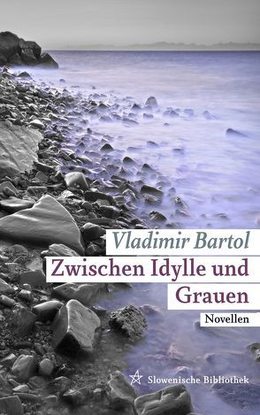 Zwischen Idylle und Grauen von Bartol,  Vladimir