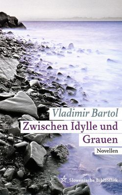 Zwischen Idylle und Grauen von Bartol,  Vladimir, Koestler,  Erwin