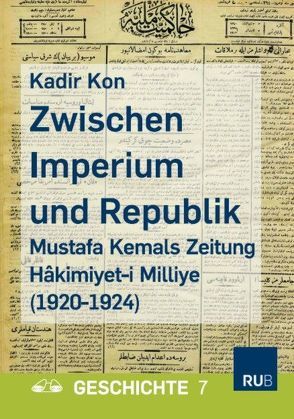 Zwischen Imperium und Republik von Kon,  Kadir