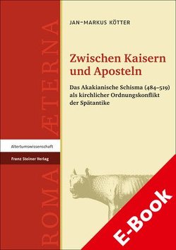 Zwischen Kaisern und Aposteln von Kötter,  Jan-Markus