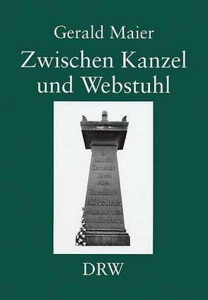 Zwischen Kanzel und Webstuhl von Maier,  Gerald