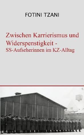 Zwischen Karrierismus und Widerspenstigkeit von Tzani,  Fotini