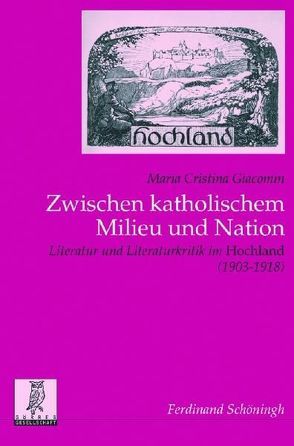 Zwischen katholischem Milieu und Nation von Giacomin,  Maria Cristina