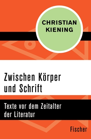 Zwischen Körper und Schrift von Kiening,  Christian