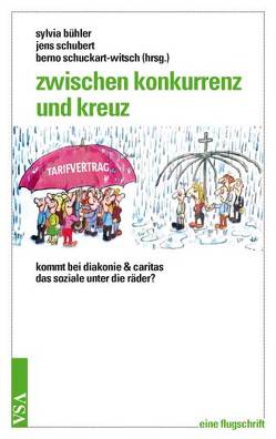 Zwischen Konkurrenz und Kreuz von Bühler,  Sylvia, Schubert,  Jens, Schuckart-Witsch,  Berno
