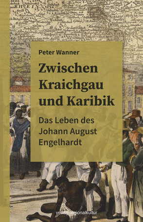 Zwischen Kraichgau und Karibik von Wanner,  Peter