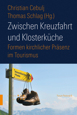 Zwischen Kreuzfahrt und Klosterküche von Cebulj,  Christian, Schlag,  Thomas