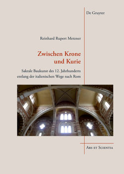 Zwischen Krone und Kurie von Metzner,  Reinhard Rupert