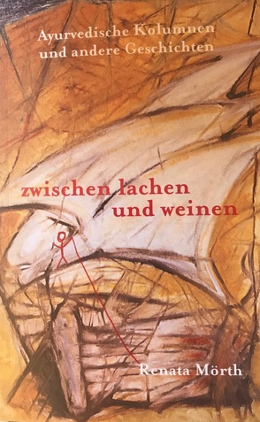 Zwischen Lachen und Weinen von Mörth,  Renata