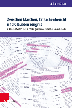 Zwischen Märchen, Tatsachenbericht und Glaubenszeugnis von Keiser,  Juliane