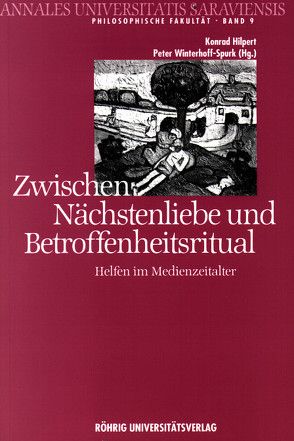 Zwischen Nächstenliebe und Betroffenheitsritual von Hilpert,  Konrad, Kleine,  Michael, Krause,  Rainer, Winterhoff-Spurk,  Peter