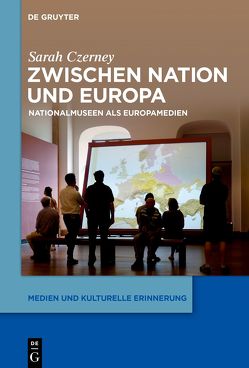 Zwischen Nation und Europa von Czerney,  Sarah