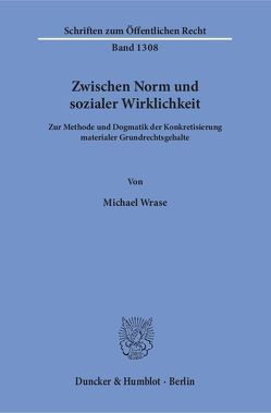 Zwischen Norm und sozialer Wirklichkeit. von Wrase,  Michael