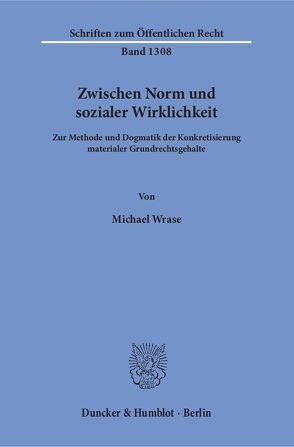 Zwischen Norm und sozialer Wirklichkeit. von Wrase,  Michael