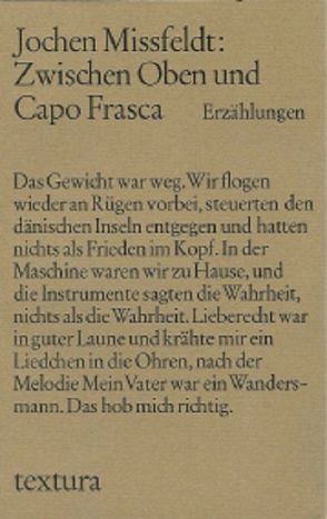 Zwischen Oben und Capo Frasca von Missfeldt,  Jochen