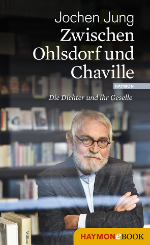 Zwischen Ohlsdorf und Chaville von Jung,  Jochen