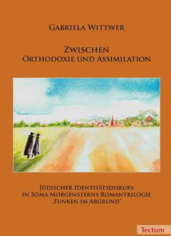 Zwischen Orthodoxie und Assimilation von Wittwer,  Gabriela